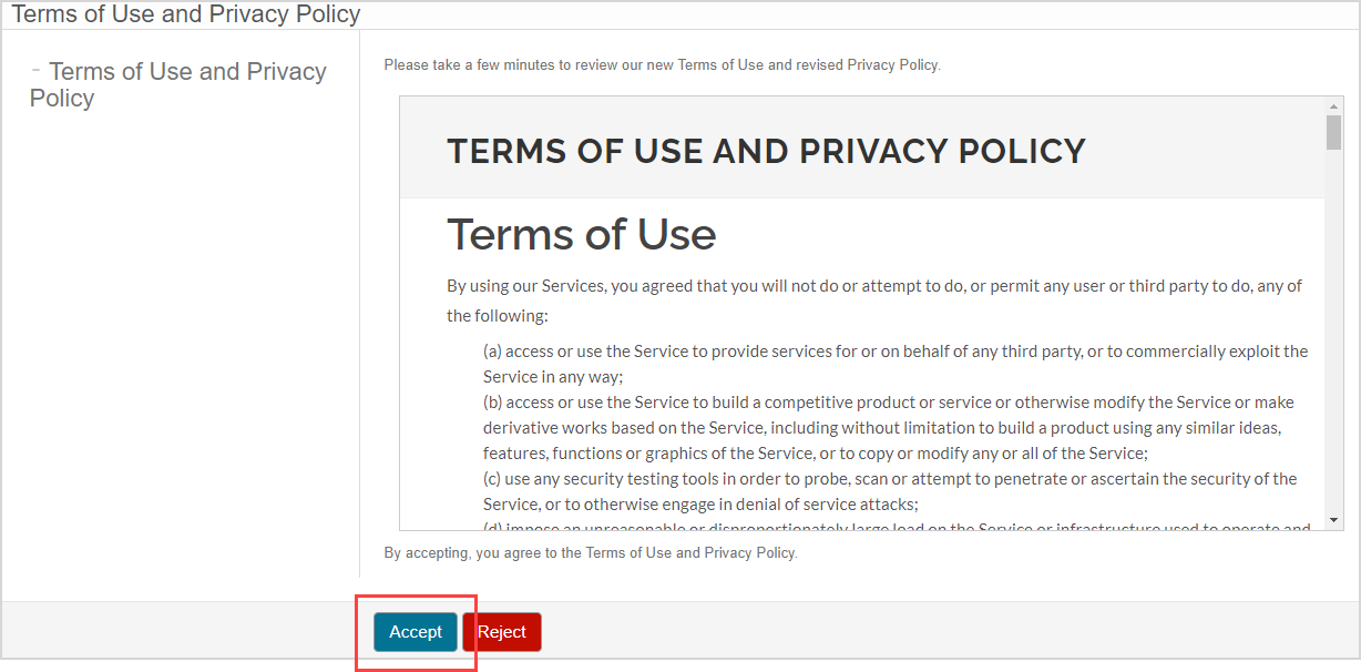 The "Accept" button is the first button on the Terms of Use and Privacy Policy page.